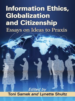 cover image of Information Ethics, Globalization and Citizenship